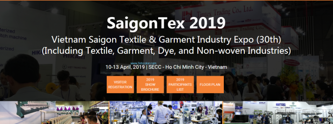 Vietnam Saigon Tekstil ve Konfeksiyon Sanayi Fuarı (30.) SaigonTex 2019